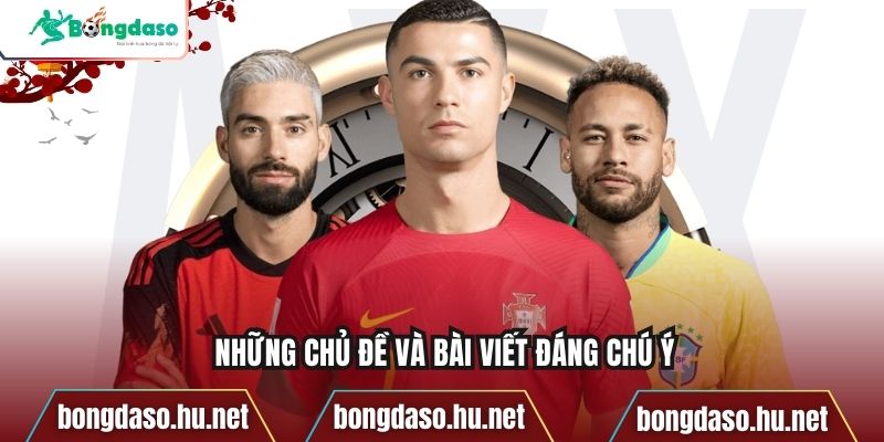 Những chủ đề và bài viết đáng chú ý